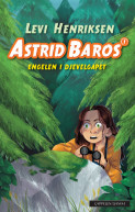 Omslag - Astrid Baros 1: Engelen i Djevelgapet