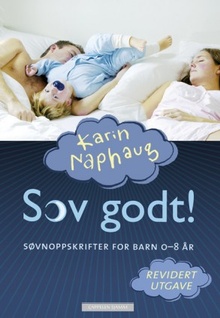 Sov godt, søvnoppskrifter for barn 0-8 år