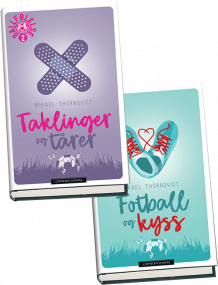 Taklinger og tårer og Fotball og kyss av Mikael Thörnqvist (Pakke)