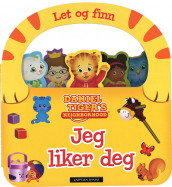 Daniel Tiger - Jeg liker deg (Kartonert)