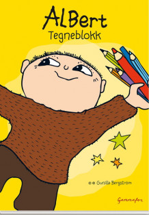 Albert Åberg tegneblokk av Gunilla Bergström (Heftet)