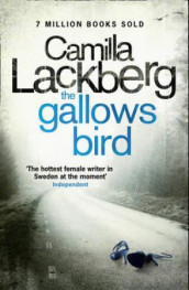The gallows bird av Camilla Läckberg (Heftet)