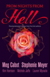 Prom nights from hell av Stephenie Meyer (Heftet)