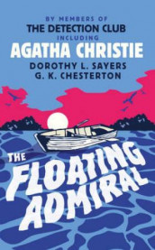 The floating admiral av Agatha Christie (Heftet)