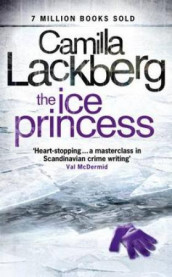 The ice princess av Camilla Läckberg (Heftet)
