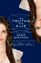 Two truths and a lie av Sara Shepard (Heftet)