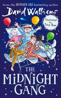 The midnight gang av David Walliams (Heftet)