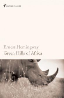 Green hills of Africa av Ernest Hemingway (Heftet)
