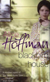Blackbird house av Alice Hoffman (Heftet)