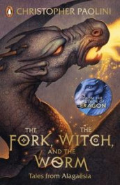 The fork, the witch, and the worm av Angela Paolini og Christopher Paolini (Heftet)