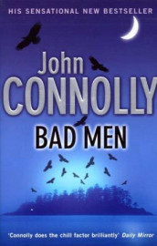 Bad men av John Connolly (Heftet)