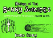 Return of the bunny suicides av Andy Riley (Heftet)