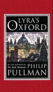 Lyra's Oxford av Philip Pullman (Innbundet)