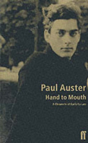 Hand to mouth av Paul Auster (Heftet)
