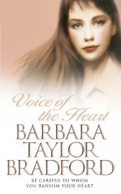 Voice of the heart av Barbara Taylor Bradford (Heftet)
