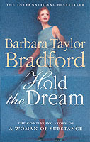 Hold the dream av Barbara Taylor Bradford (Heftet)