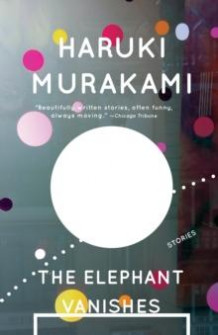 The elephant vanishes av Haruki Murakami (Heftet)