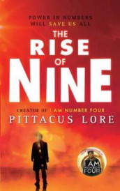 The rise of nine av Pittacus Lore (Heftet)