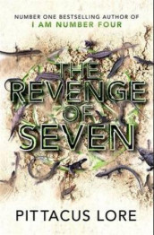 The revenge of seven av Pittacus Lore (Heftet)