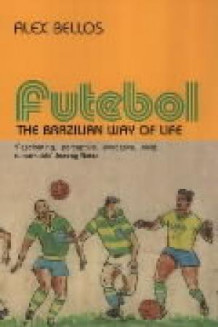 Futebol av Alex Bellos (Heftet)