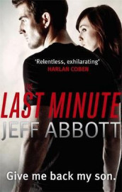 Last minute av Jeff Abbott (Heftet)