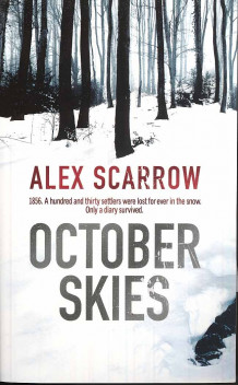 October skies av Alex Scarrow (Heftet)