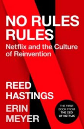 No rules rules av Reed Hastings og Erin Meyer (Heftet)