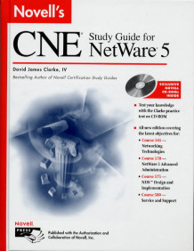 Novell's CNE study guide for NetWare 5 av David James Clarke (Innbundet)