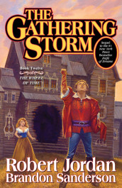 The gathering storm av Robert Jordan (Heftet)