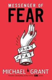 Messenger of fear av Michael Grant (Heftet)