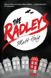 The Radleys av Matt Haig (Heftet)