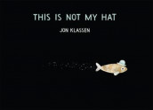 This is not my hat av Jon Klassen (Innbundet)