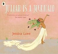 Julian is a mermaid av Jessica Love (Heftet)