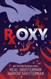 Roxy av Jarrod Shusterman og Neal Shusterman (Heftet)