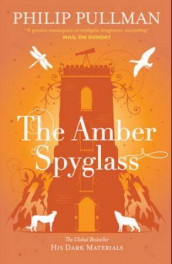 The amber spyglass av Philip Pullman (Heftet)