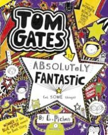 Tom Gates is absolutely fantastic av Liz Pichon (Heftet)