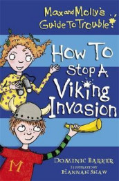 How to stop a viking invasion av Dominic Barker (Heftet)