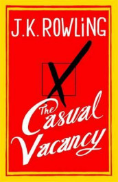 The casual vacancy av J.K. Rowling (Innbundet)