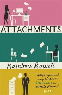 Attachments av Rainbow Rowell (Heftet)