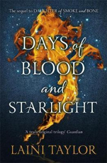 Days of blood and starlight av Laini Taylor (Heftet)