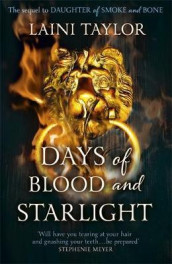 Days of blood and starlight av Laini Taylor (Heftet)