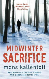 Midwinter sacrifice av Mons Kallentoft (Heftet)