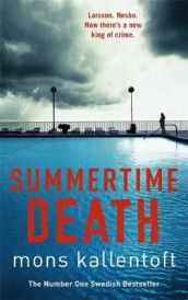 Summertime death av Mons Kallentoft (Heftet)