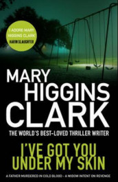 I've got you under my skin av Mary Higgins Clark (Heftet)
