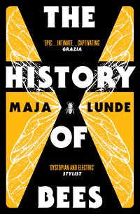 The history of bees av Maja Lunde (Heftet)