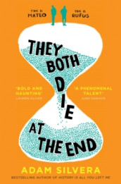 They both die at the end av Adam Silvera (Heftet)