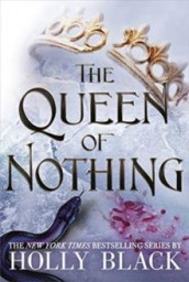 The queen of Nothing av Holly Black (Heftet)