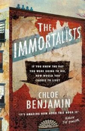 The immortalists av Chloe Benjamin (Heftet)