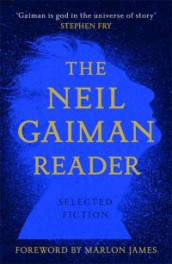 The Neil Gaiman reader av Neil Gaiman (Innbundet)