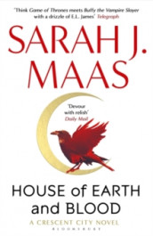 House of earth and blood av Sarah J. Maas (Heftet)